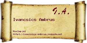Ivancsics Ambrus névjegykártya